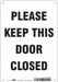 Safety Sign 10 in x 7 in Polyethylene