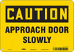 Safety Sign 7 in x 10 in Aluminum