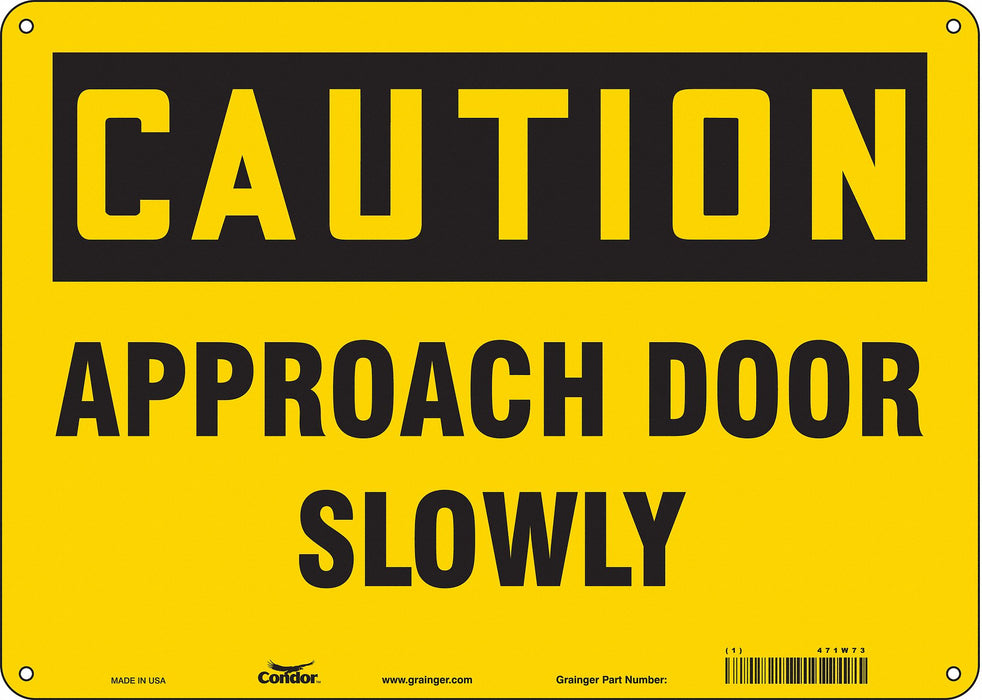 Safety Sign 10 in x 14 in Polyethylene