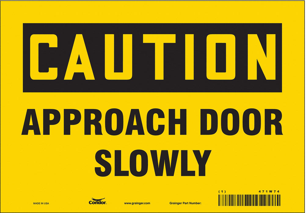 Safety Sign 7 in x 10 in Vinyl