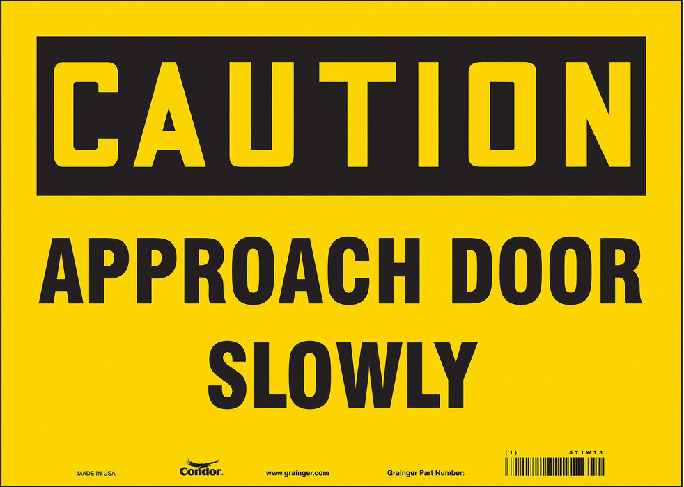 Safety Sign 10 in x 14 in Vinyl