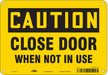 Safety Sign 7 in x 10 in Aluminum