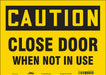 Safety Sign 10 in x 14 in Vinyl