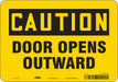 Safety Sign 7 in x 10 in Polyethylene