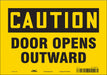 Safety Sign 7 in x 10 in Vinyl