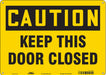 Safety Sign 10 in x 14 in Aluminum