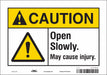 Safety Sign 7 in x 10 in Vinyl