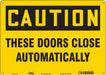 Safety Sign 10 in x 14 in Aluminum