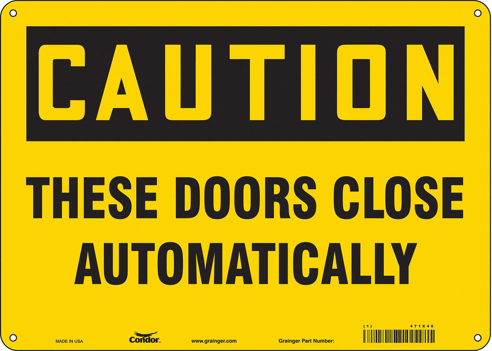 Safety Sign 10 in x 14 in Polyethylene
