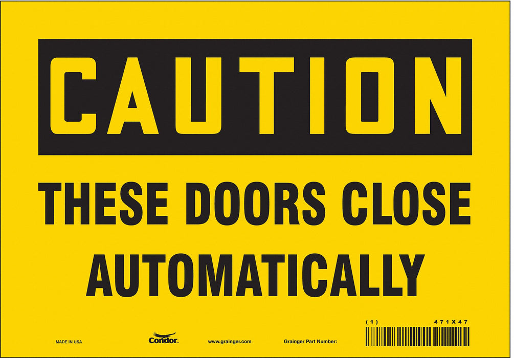 Safety Sign 7 in x 10 in Vinyl