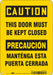 Safety Sign 10 in x 7 in Polyethylene