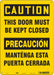 Safety Sign 14 in x 10 in Polyethylene