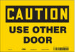 Safety Sign 7 in x 10 in Vinyl