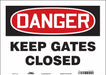 Safety Sign 10 in x 14 in Vinyl