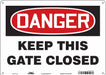 Safety Sign 10 in x 14 in Polyethylene