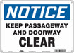 Safety Sign 10 in x 14 in Polyethylene