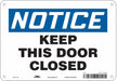 J6997 Safety Sign 7 in x 10 in Polyethylene
