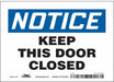 J6997 Safety Sign 5 in x 7 in Vinyl