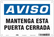 Safety Sign 7 in x 10 in Polyethylene