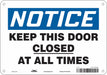 Safety Sign 7 in x 10 in Aluminum