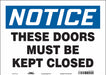 Safety Sign 10 in x 14 in Vinyl