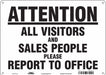 Safety Sign 10 in x 14 in Aluminum