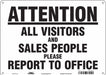 Safety Sign 10 in x 14 in Polyethylene