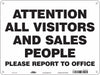 Safety Sign 18 in x 24 in Polyethylene