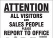 Safety Sign 10 in x 14 in Vinyl