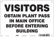 Safety Sign 7 in x 10 in Polyethylene