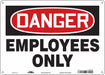 Safety Sign 10 inx14 in Aluminum