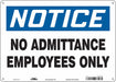 Safety Sign 10 inx14 in Polyethylene