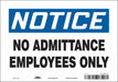 Safety Sign 7 inx10 in Vinyl