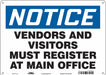 Safety Sign 10 in x 14 in Polyethylene