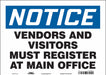 Safety Sign 10 in x 14 in Vinyl