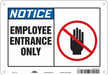 Safety Sign 7 in x 10 in Aluminum