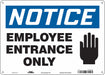 Safety Sign 10 inx14 in Aluminum