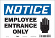 Safety Sign 7 inx10 in Vinyl