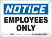 J6993 Safety Sign 5 inx7 in Vinyl