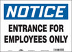 Safety Sign 10 in x 14 in Vinyl