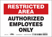 J7024 Safety Sign 5 inx7 in Vinyl