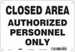 Safety Sign 7 in x 10 in Aluminum
