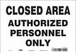 Safety Sign 7 inx10 in Vinyl