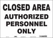 Safety Sign 10 in x 14 in Vinyl