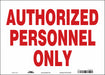 J7005 Safety Sign 10 inx14 in Vinyl