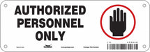 Safety Sign 3.5in x 10in Aluminum