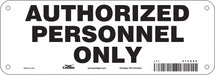 Safety Sign 3.5in x 10in Aluminum