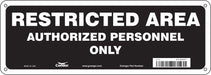 Safety Sign 5 in x 14 in Polyethylene