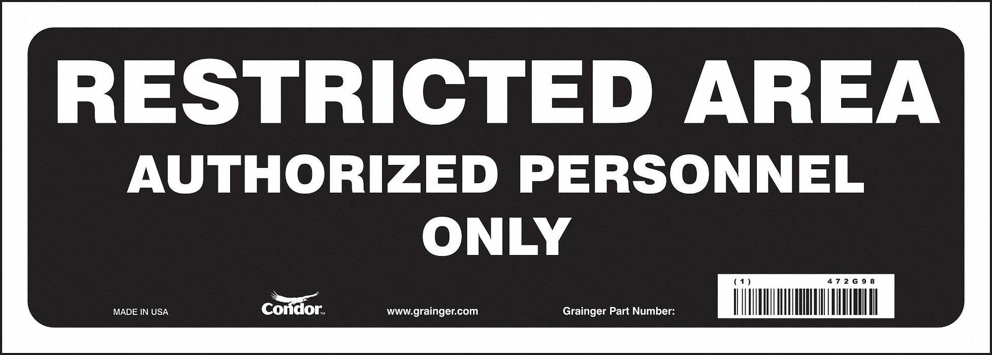Safety Sign 5 in x 14 in Vinyl