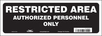 Safety Sign 5 in x 14 in Vinyl